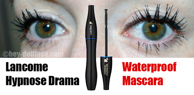 Review: Lancome Hypnose Drama Waterproof Mascara ⋆ By Forever Amber