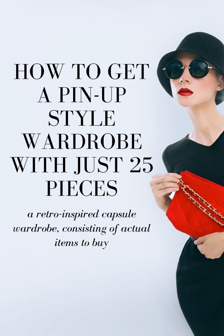 How to get a pin-up style capsule wardrobe with just 25 pieces