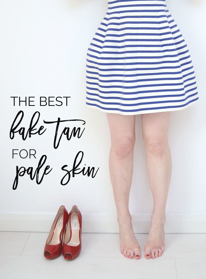 the best fake tan for pale skin (on a serious budget!)