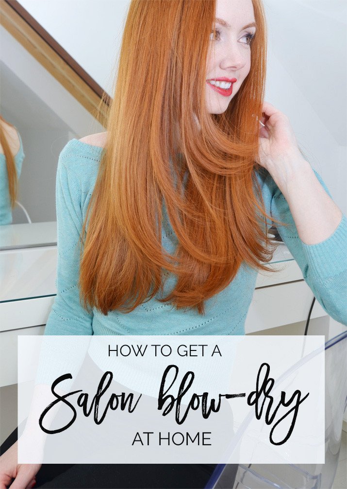 how to get a salon blow-dry at home