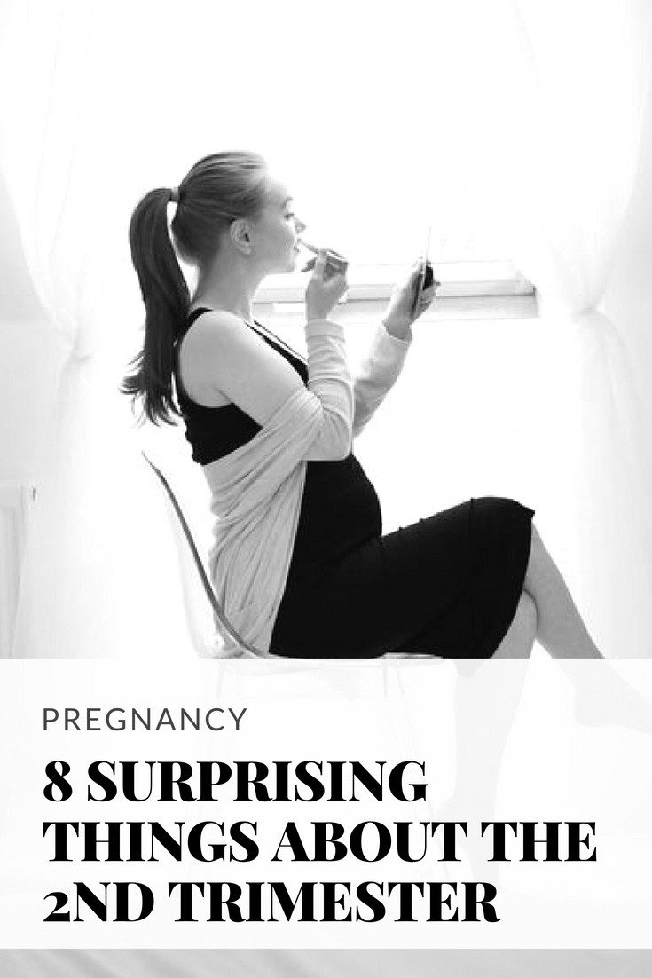 8 things that surprised me about the 2nd trimester of pregnancy