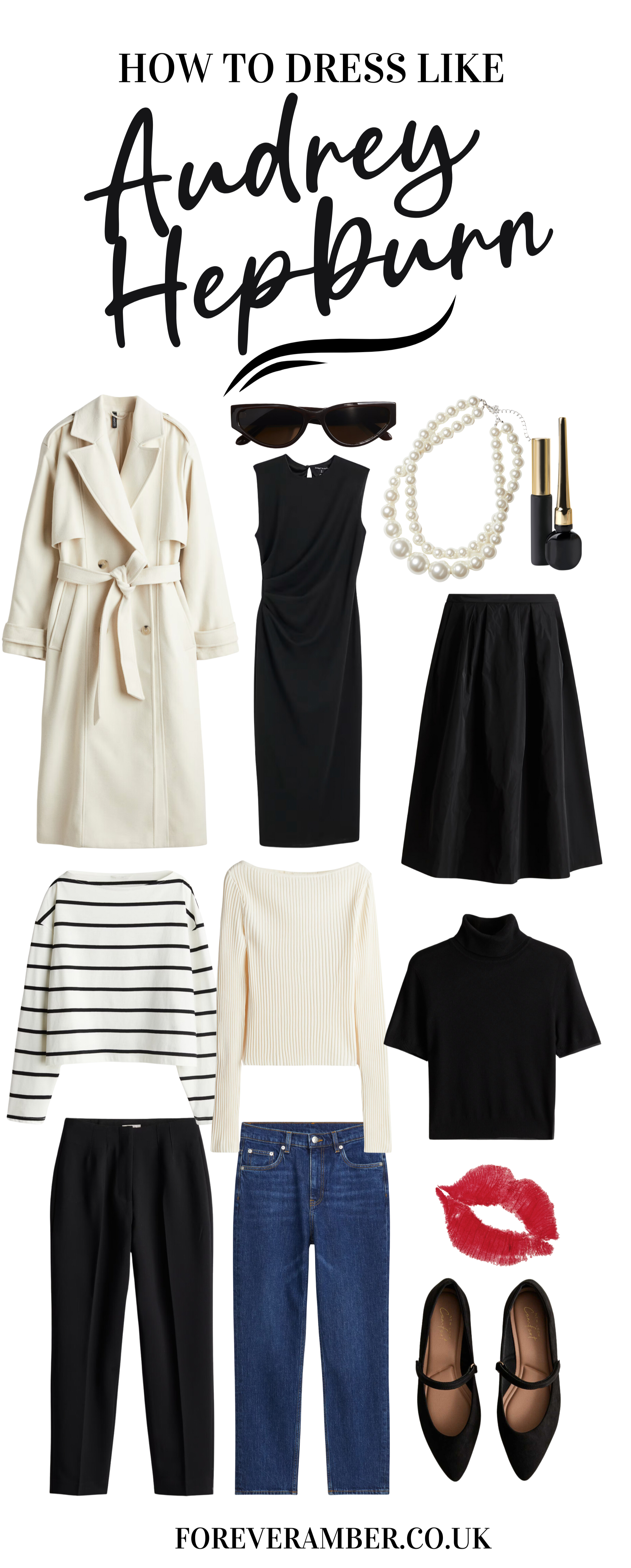 how to dress like Audrey Hepburn: Audrey Hepburn Style Capsule Wardrobe