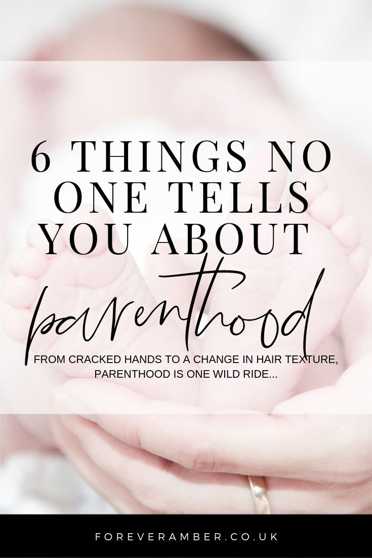 6 things no one tells you about parenthood
