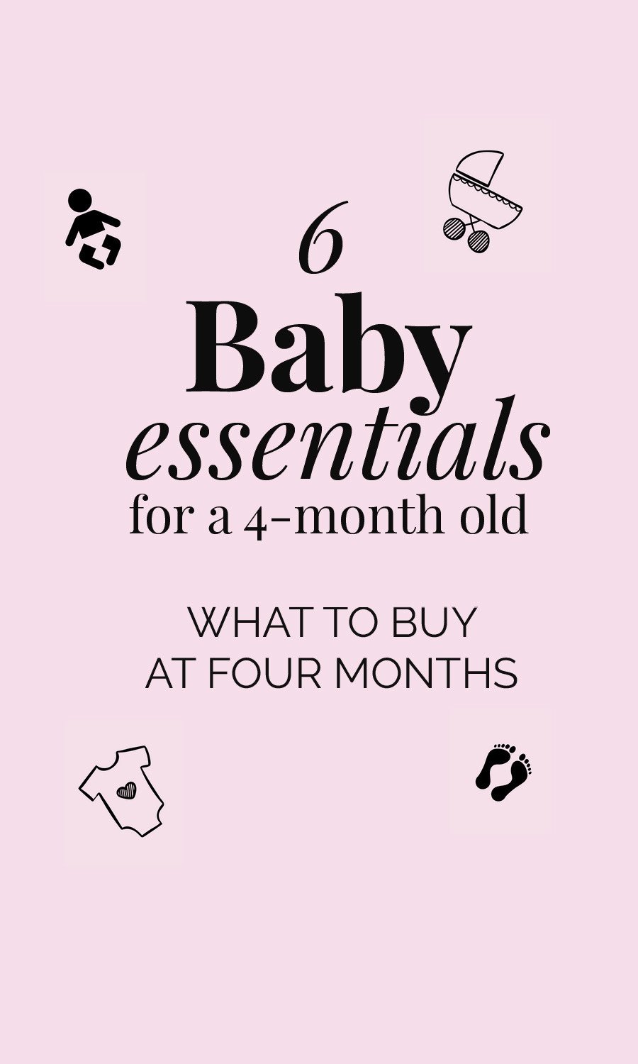 4 month baby essentials