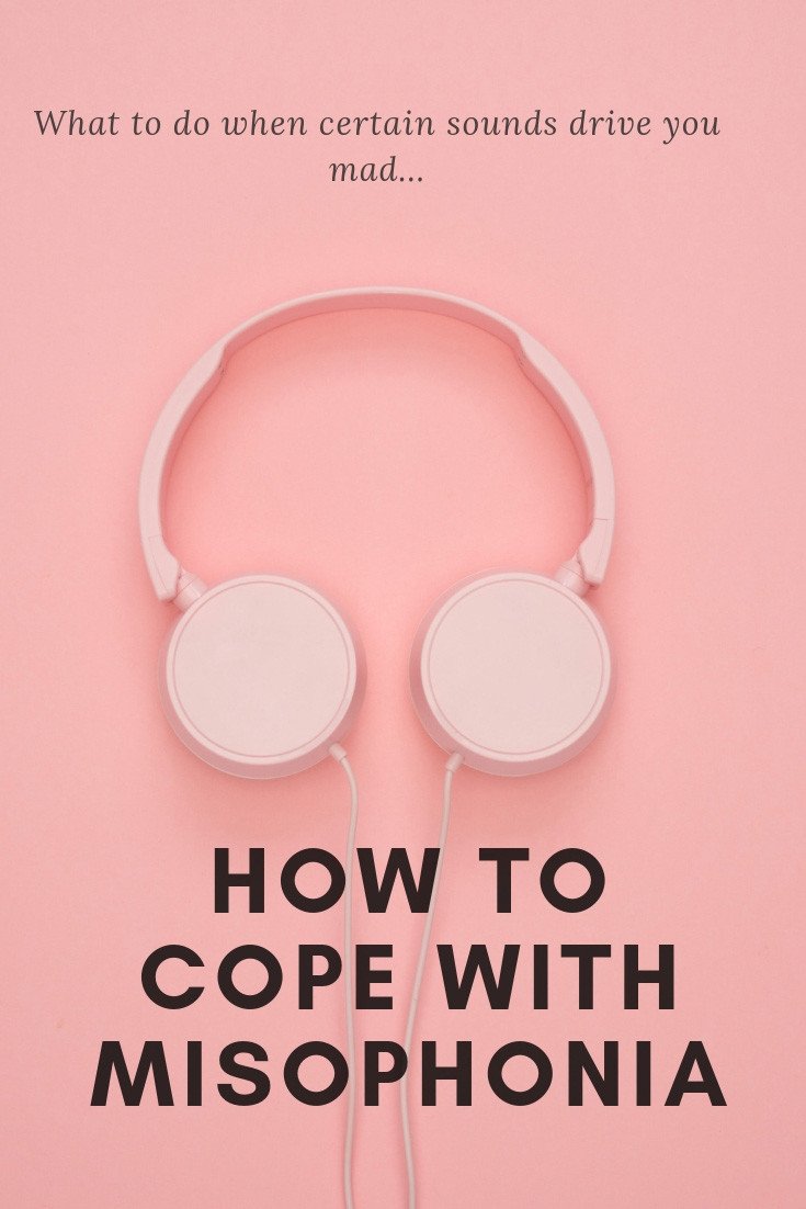 How to cope with misophonia
