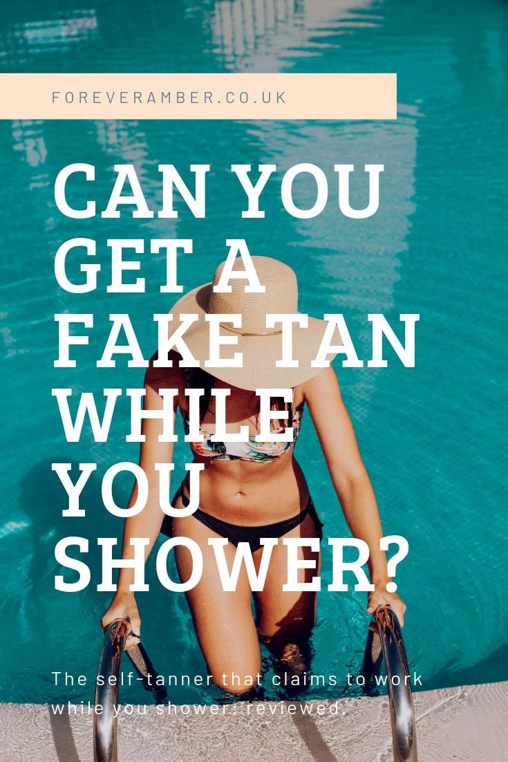 Can you get a fake tan while you shower?