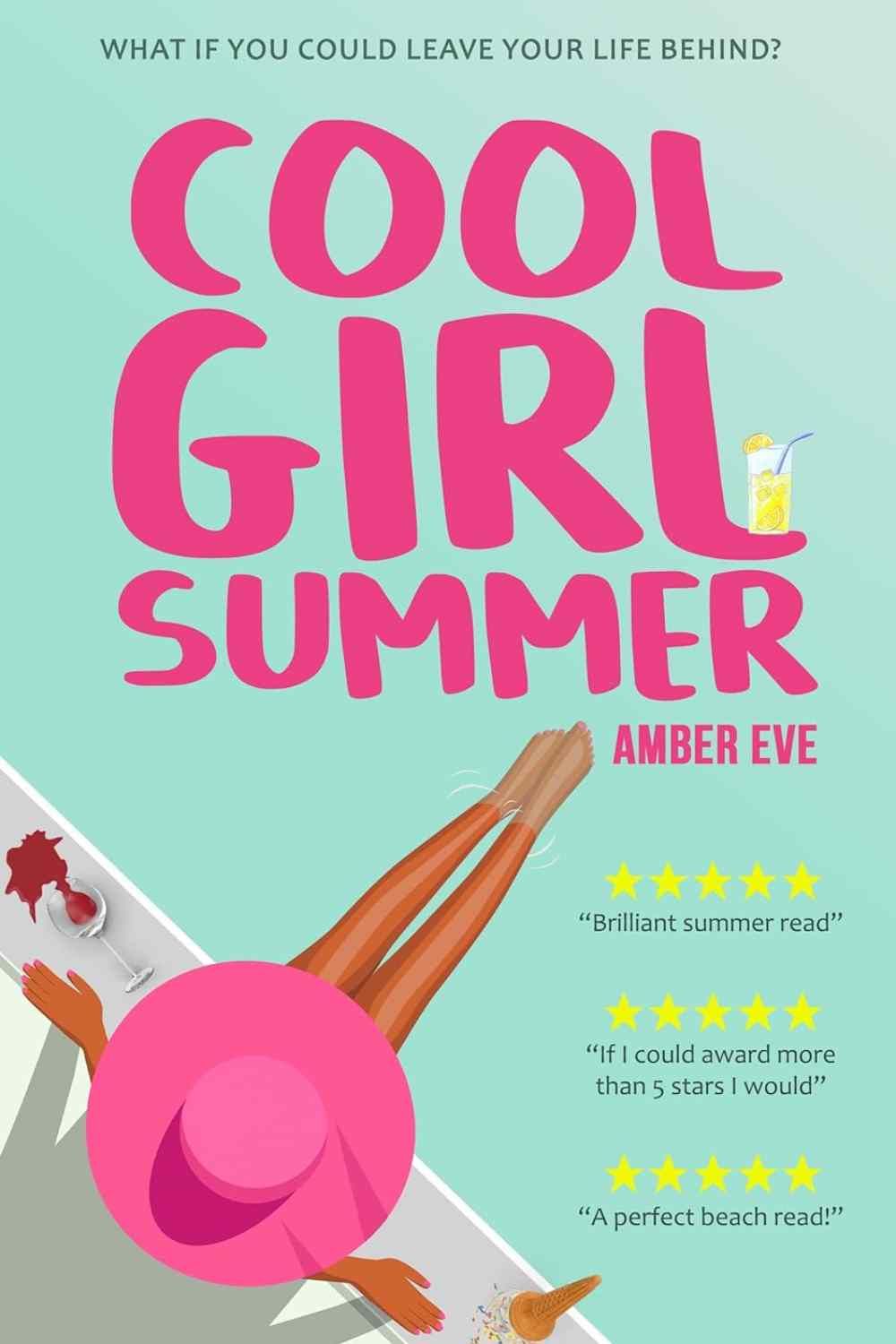 Cool Girl Summer by Amber Eve